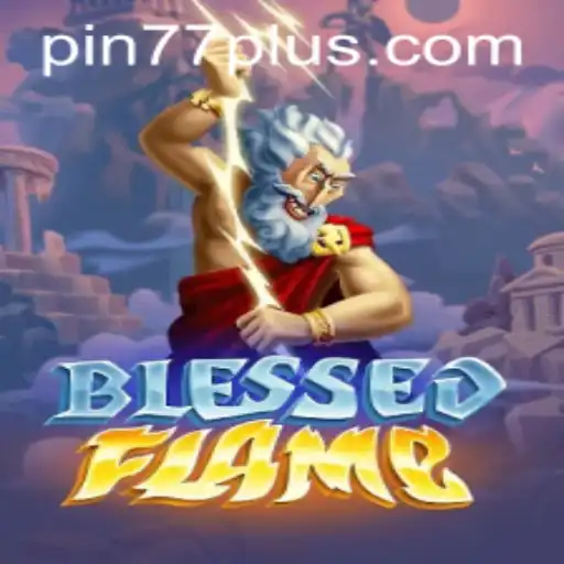 Exploring the Enchanting World of BlessedFlame: Unveiling the Intricacies of PIN77 PLUS