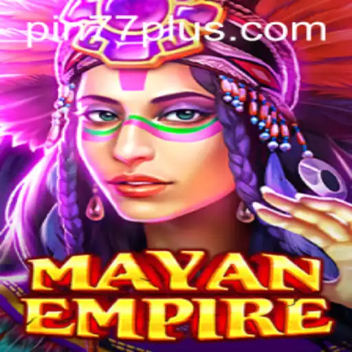 Exploring the Mystical World of MayanEmpire: The Ultimate Guide to Gameplay, Introduction, and Rules