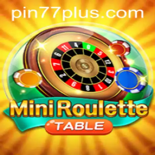 Exploring MiniRoulette: A Fresh Spin on a Classic Game with PIN77 PLUS