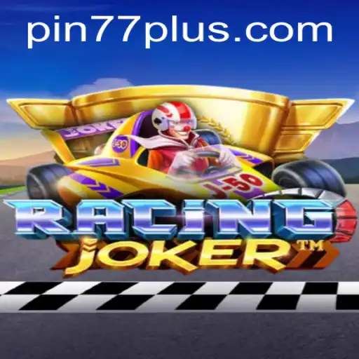 Discover RacingJoker: The Thrilling New Adventure with PIN77 PLUS