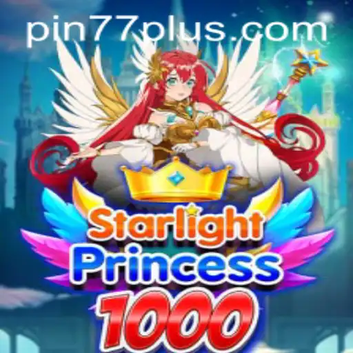 Exploring the Enchanting Universe of StarlightPrincess1000 and PIN77 PLUS