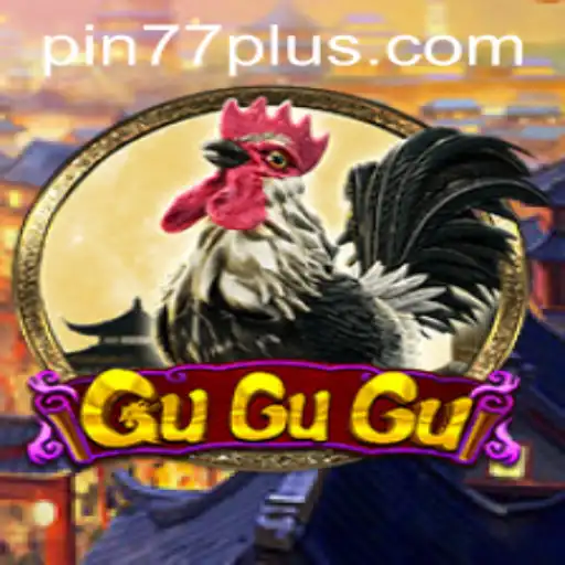 The Enchanting World of GuGuGu: Unraveling the Mystique of PIN77 PLUS