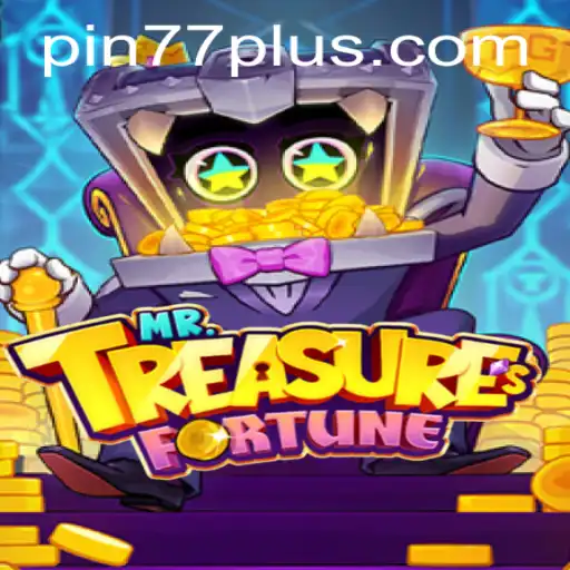 Unveiling MrTreasuresFortune: A Captivating Adventure with PIN77 PLUS